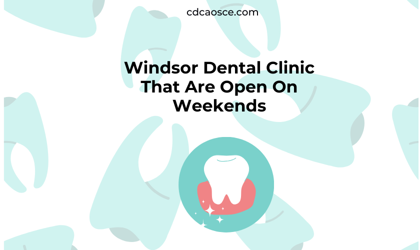 windsor dental clinic