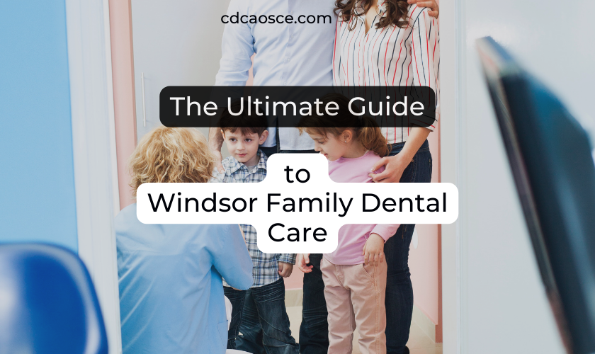 windsor family dental